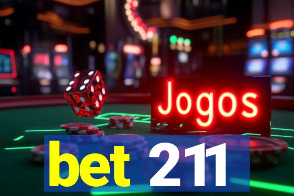 bet 211